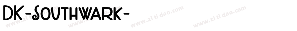 DK-Southwark字体转换