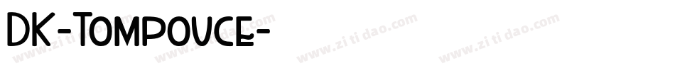 DK-Tompouce字体转换