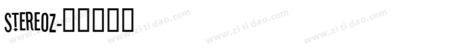 Stereoz字体转换