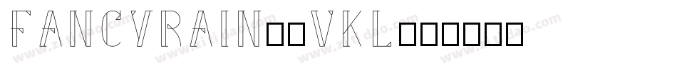 FancyRain-5VKL字体转换