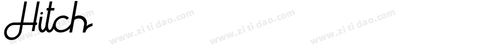 Hitch字体转换