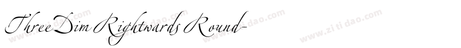 ThreeDimRightwardsRound字体转换