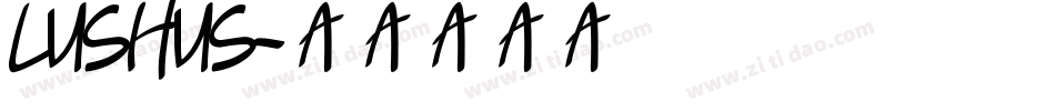 LushUs字体转换
