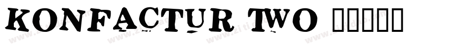Konfactur-Two字体转换