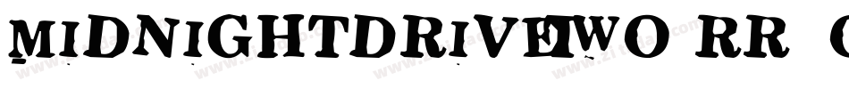 MidnightdriveTwo-Rr8o字体转换
