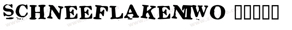 SchneeFlakenTwo字体转换