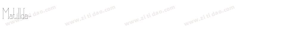 Matillda字体转换