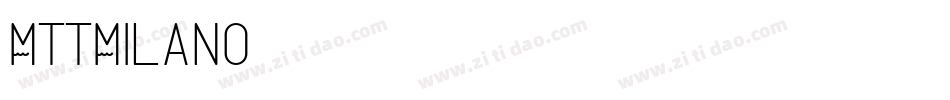 MTTMilano字体转换