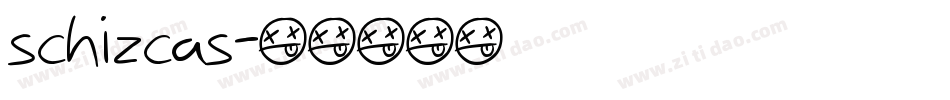 schizcas字体转换