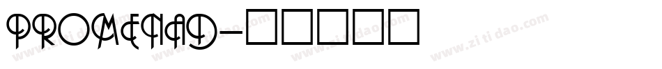 PROMENAD字体转换