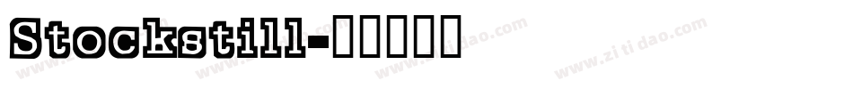 Stockstill字体转换