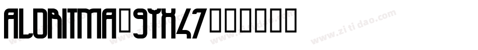 Aloritma-9YX47字体转换