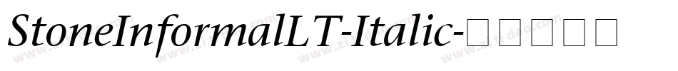 StoneInformalLT-Italic字体转换