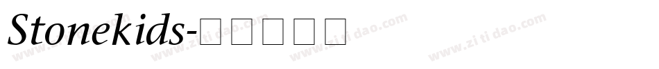 Stonekids字体转换
