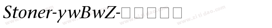 Stoner-ywBwZ字体转换