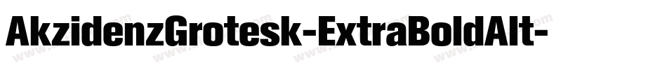 AkzidenzGrotesk-ExtraBoldAlt字体转换