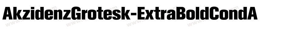 AkzidenzGrotesk-ExtraBoldCondAlt字体转换