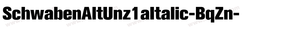 SchwabenAltUnz1aItalic-BqZn字体转换