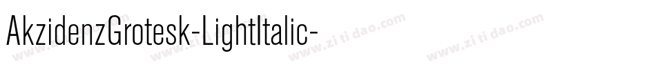 AkzidenzGrotesk-LightItalic字体转换