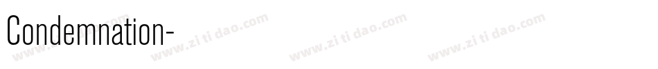 Condemnation字体转换