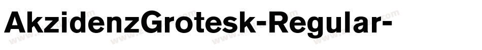 AkzidenzGrotesk-Regular字体转换