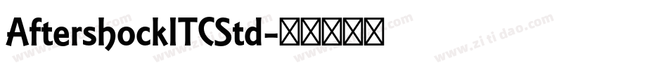 AftershockITCStd字体转换