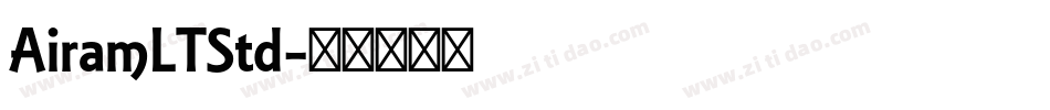 AiramLTStd字体转换