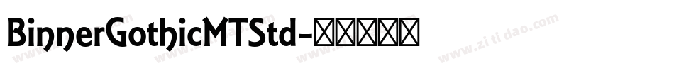 BinnerGothicMTStd字体转换