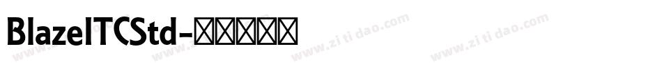 BlazeITCStd字体转换