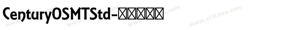 CenturyOSMTStd字体转换