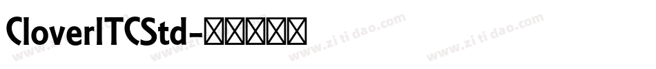 CloverITCStd字体转换