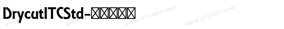 DrycutITCStd字体转换