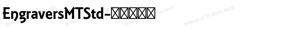 EngraversMTStd字体转换