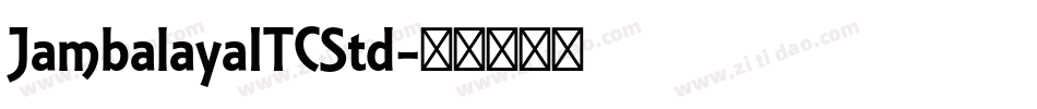 JambalayaITCStd字体转换