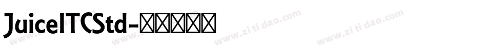 JuiceITCStd字体转换
