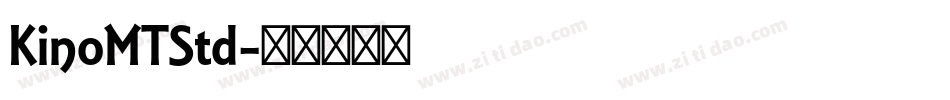 KinoMTStd字体转换