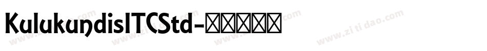 KulukundisITCStd字体转换