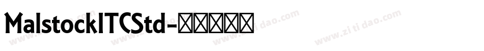 MalstockITCStd字体转换