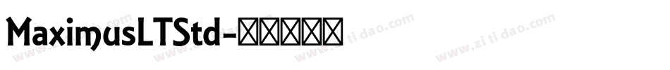 MaximusLTStd字体转换