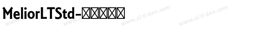 MeliorLTStd字体转换