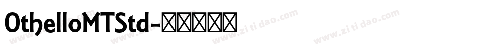 OthelloMTStd字体转换