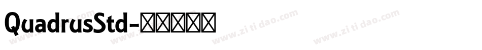 QuadrusStd字体转换