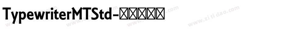 TypewriterMTStd字体转换