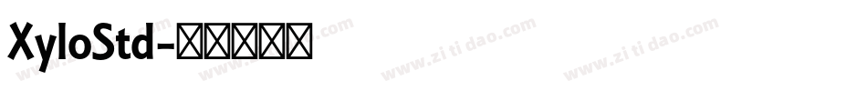 XyloStd字体转换