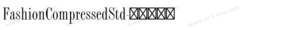 FashionCompressedStd字体转换
