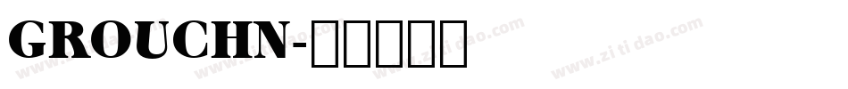GROUCHN字体转换