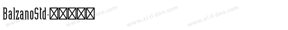 BalzanoStd字体转换