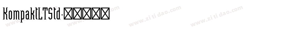 KompaktLTStd字体转换
