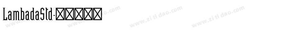 LambadaStd字体转换