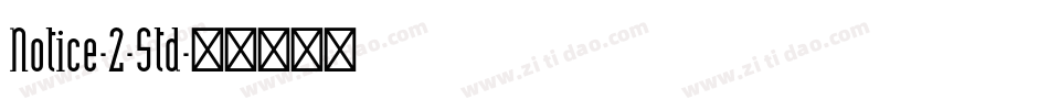 Notice-2-Std字体转换